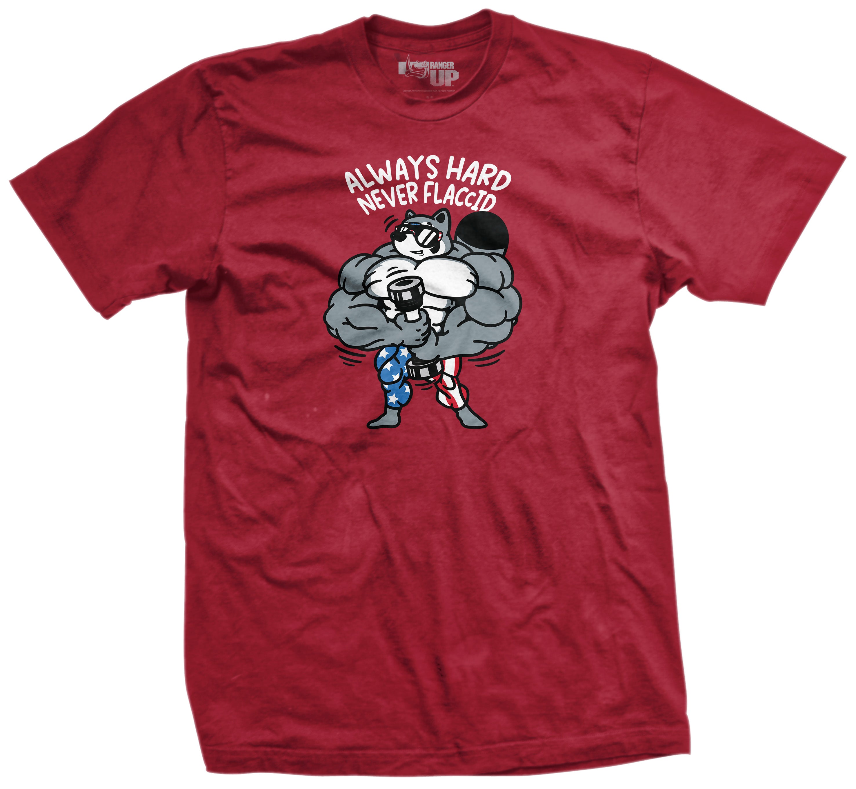 Always Hard Never Flaccid T-Shirt – Ranger Up