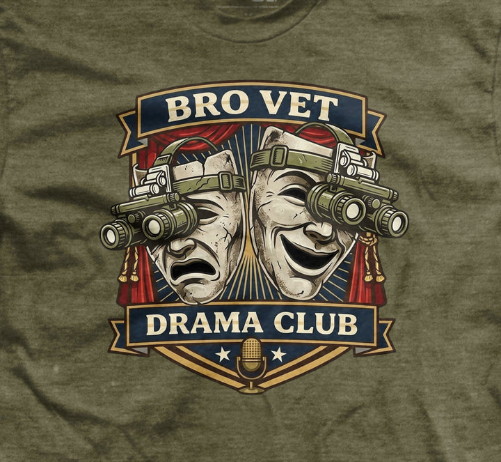 Bro Vet Drama Club T-Shirt