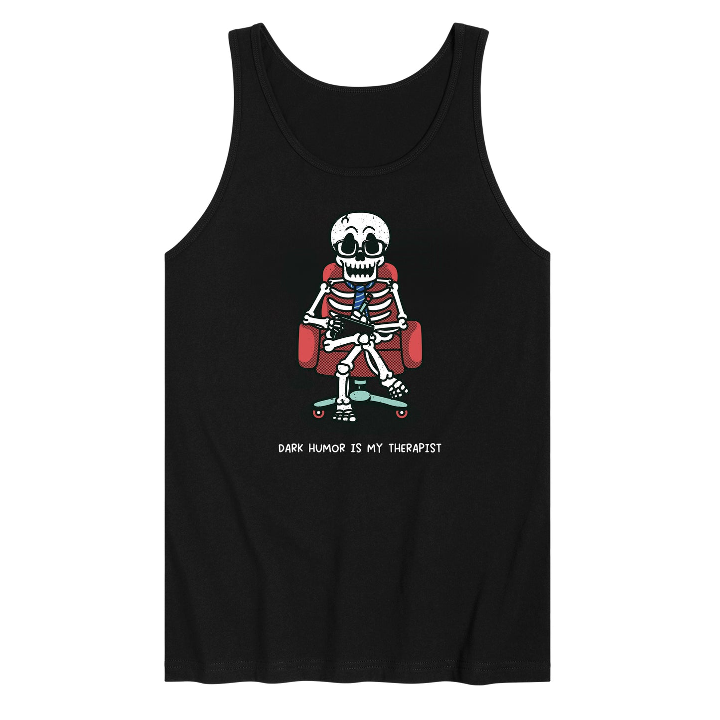 Dark Humor is My Therapist Tank