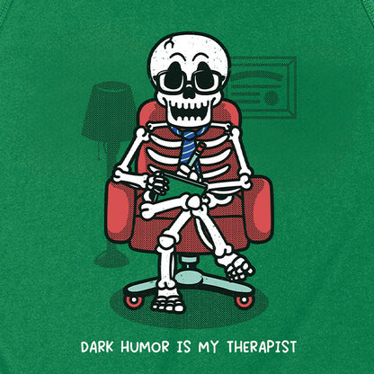 Dark Humor is My Therapist Tank