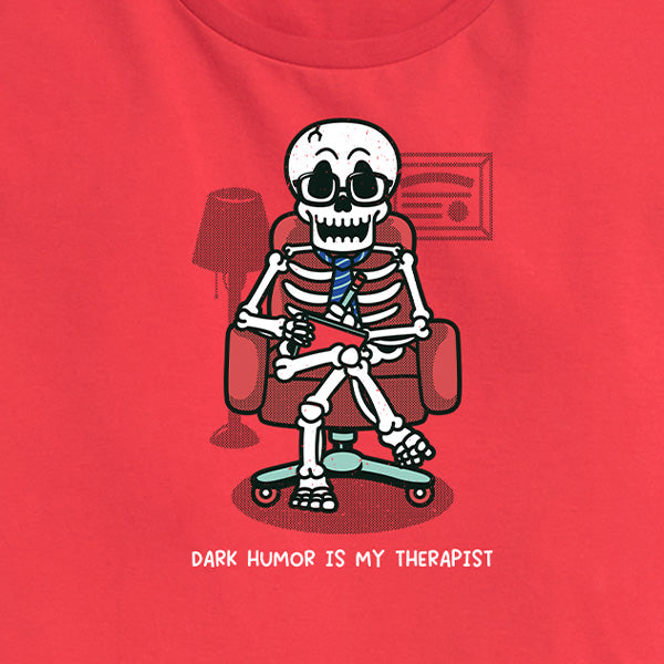Women's Dark Humor is My Therapist Tee