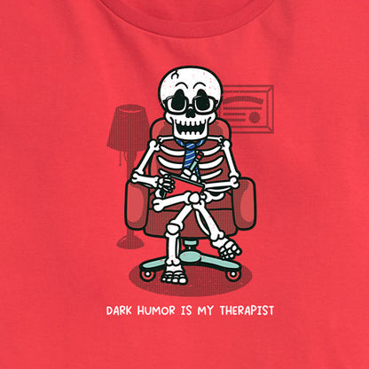 Women's Dark Humor is My Therapist Tee