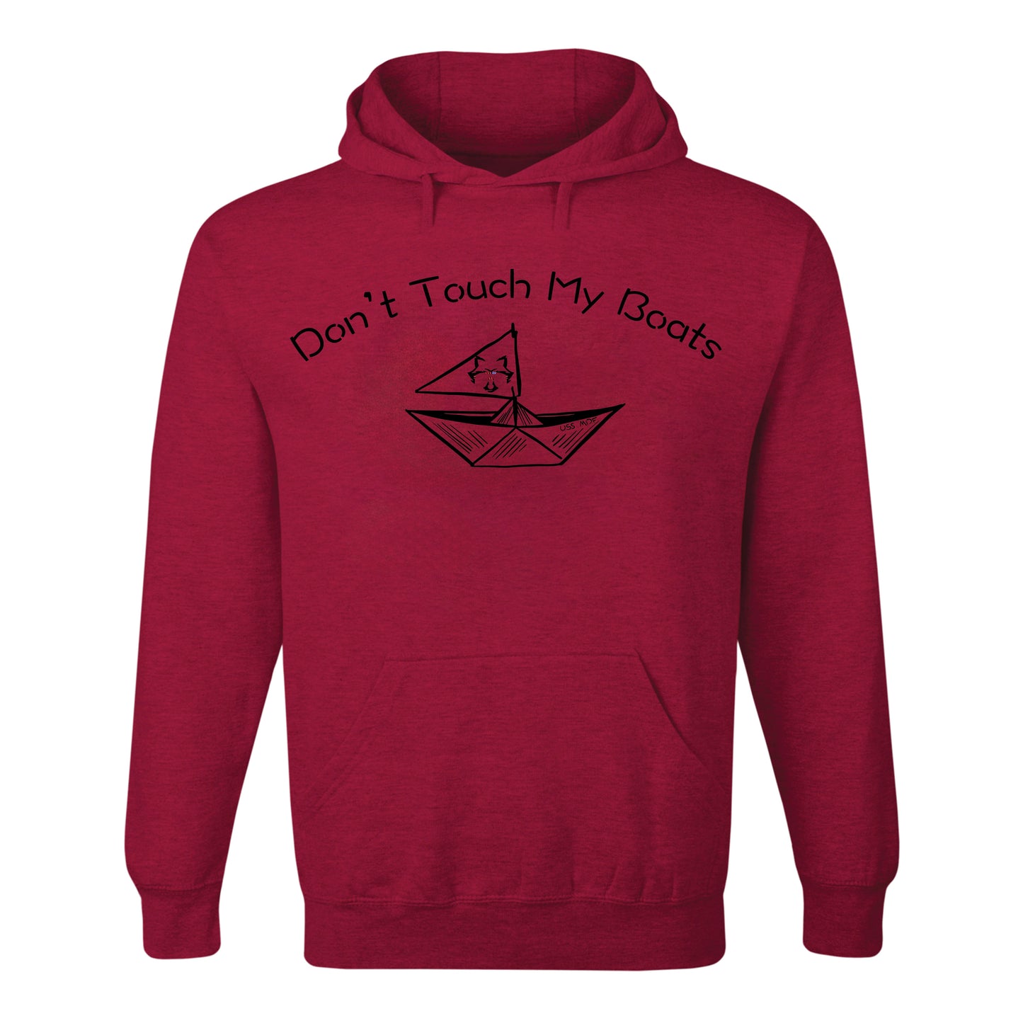 Don't Touch My Boats Hoodie
