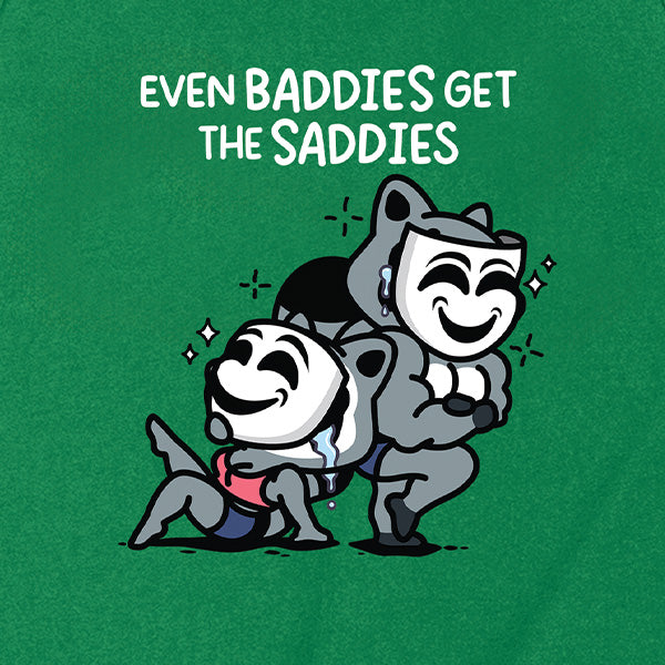 Even Baddies Get The Saddies Tank