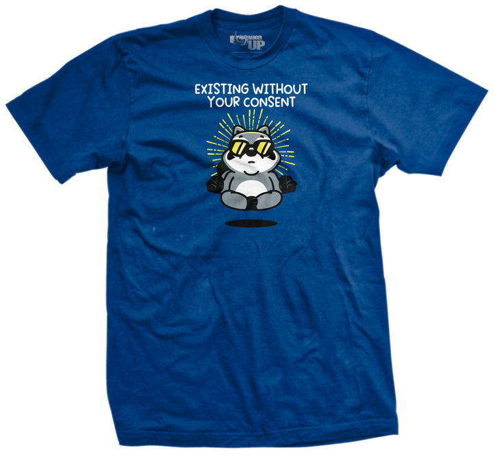 Existing Without Your Consent