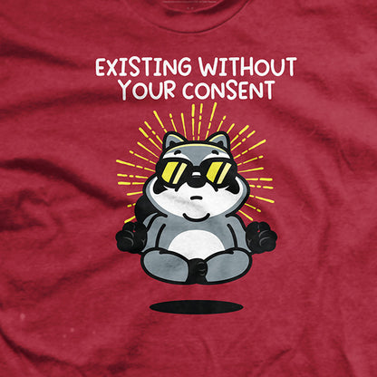 Existing Without Your Consent
