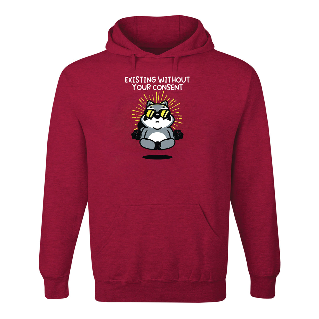 Existing Without Your Consent Hoodie