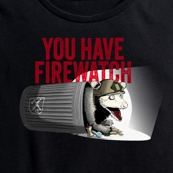 Women's You Have Firewatch T-Shirt