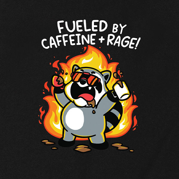 Fueled By Caffeine and Rage Tank