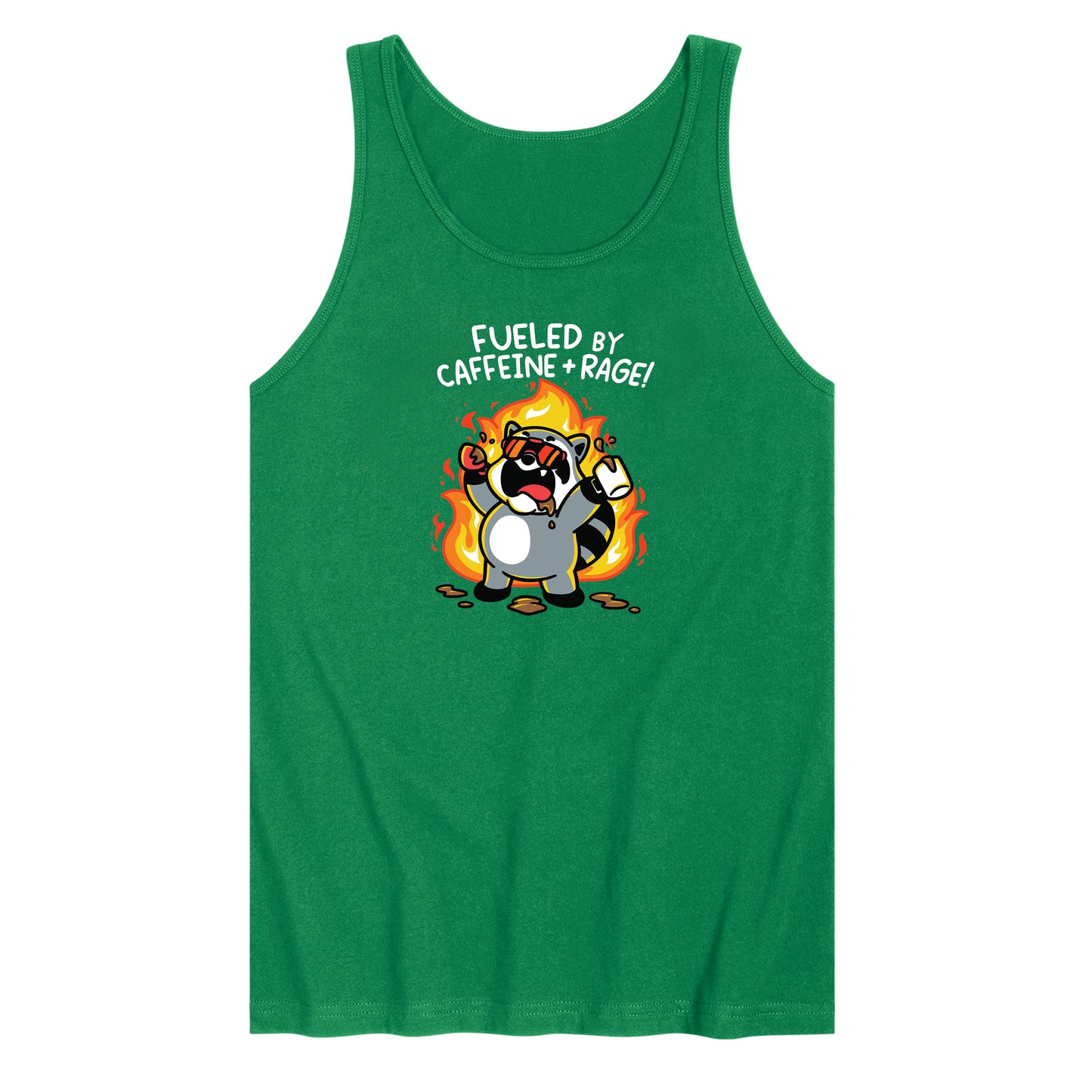 Fueled By Caffeine and Rage Tank