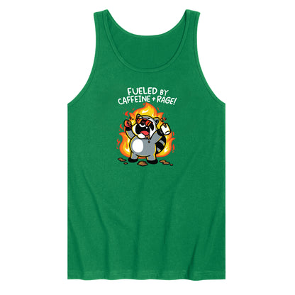Fueled By Caffeine and Rage Tank