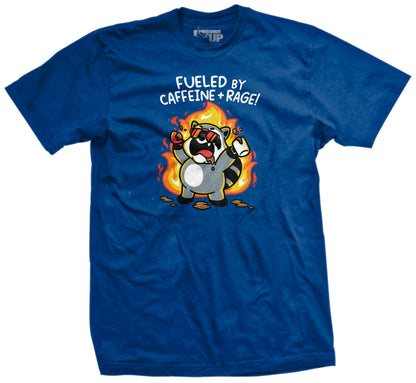 Fueled by Caffeine and Rage T-Shirt