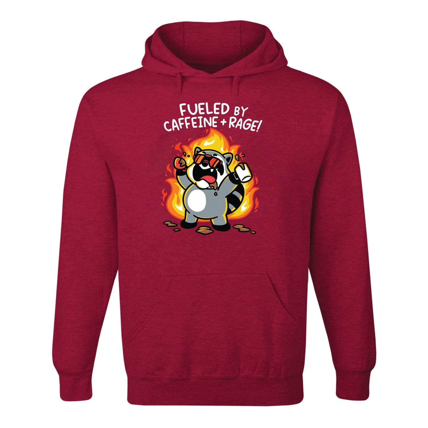 Fueled by Caffeine and Rage Hoodie