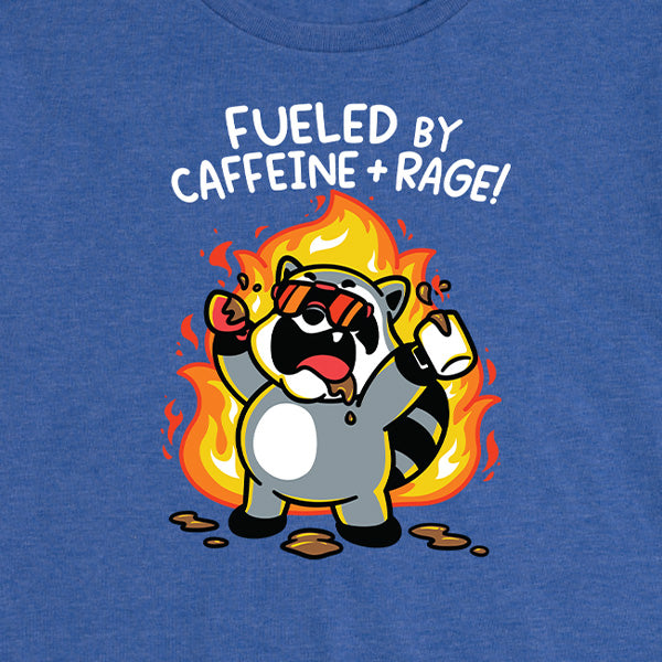 Women's Fueled by Caffeine and Rage Tee