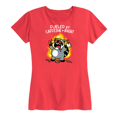 Women's Fueled by Caffeine and Rage Tee