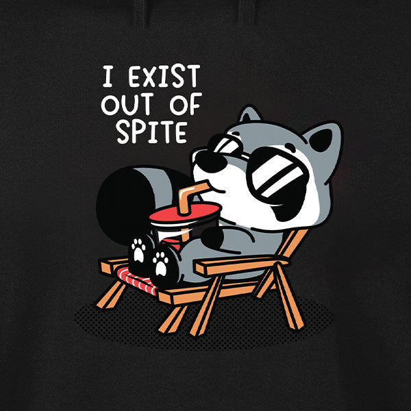 I Exist Out of Spite Hoodie