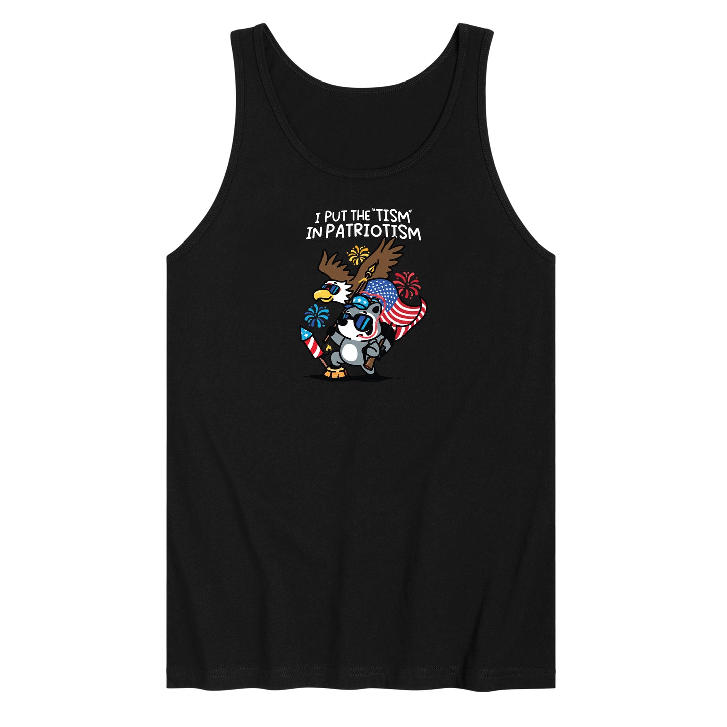 I Put the Tism in Patriotism