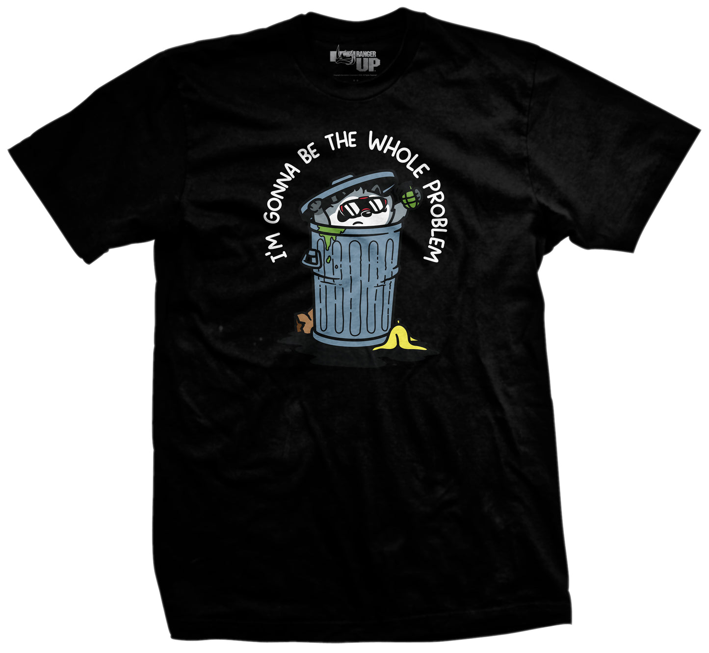 I'm Gonna Be the Whole Problem T-Shirt