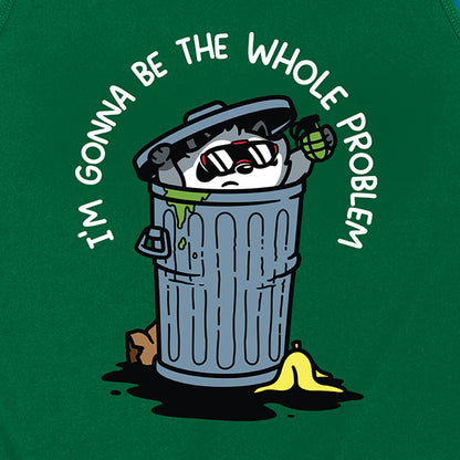 I'm Gonna Be the Whole Problem Tank