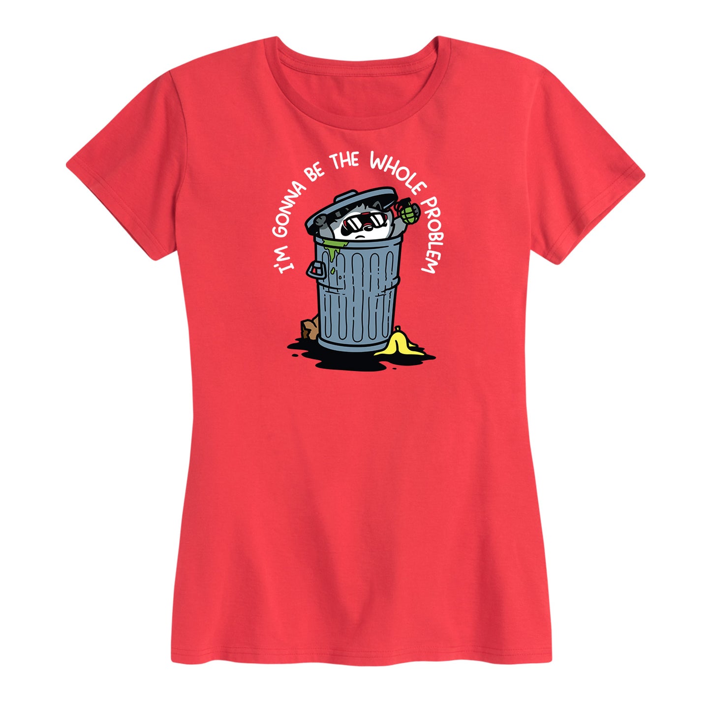 Women's I'm Gonna Be the Whole Problem Tee