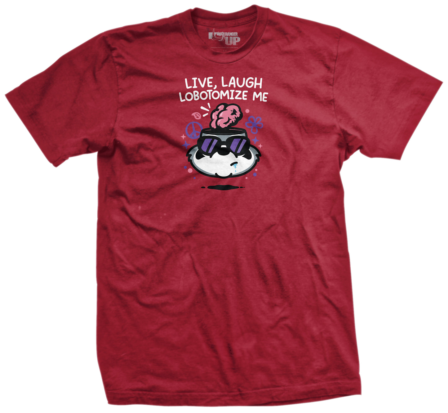 Live Laugh Lobotomize Me T-Shirt