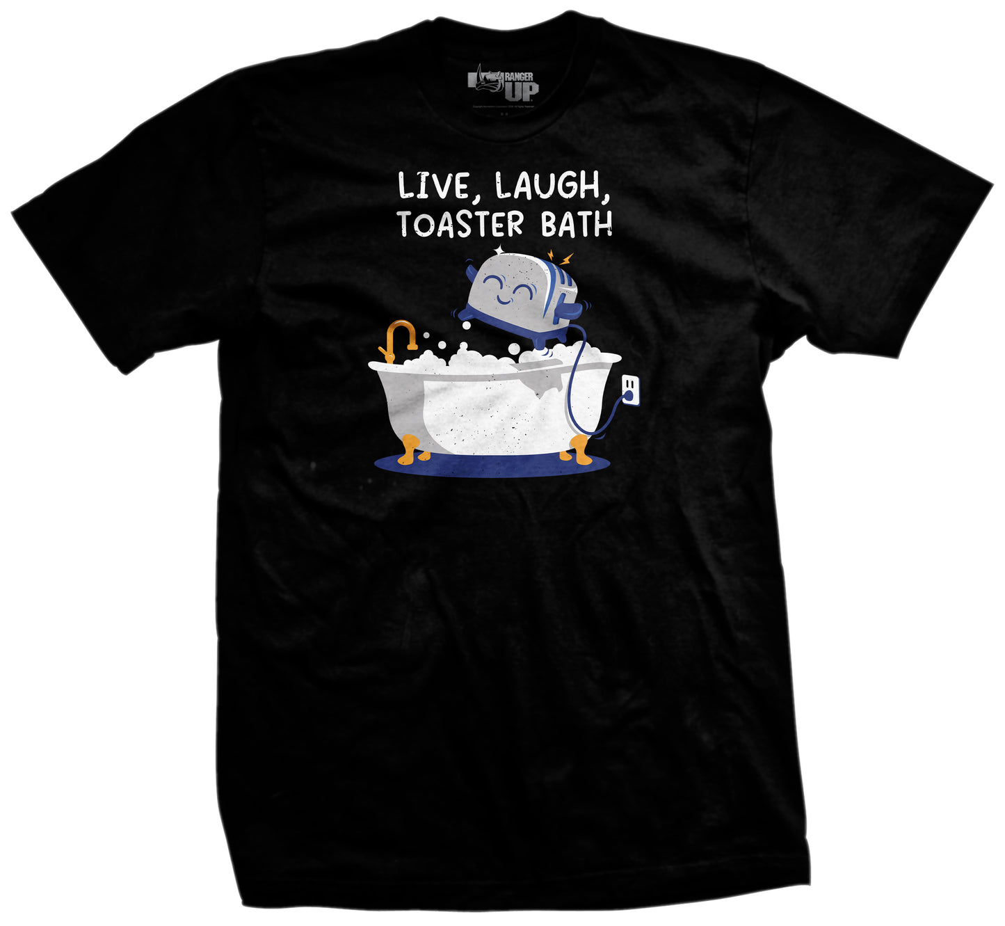 Live, Laugh, Toaster Bath T-Shirt