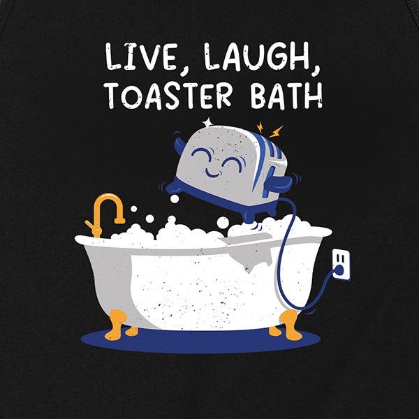 Live Laugh Toaster Bath Tank
