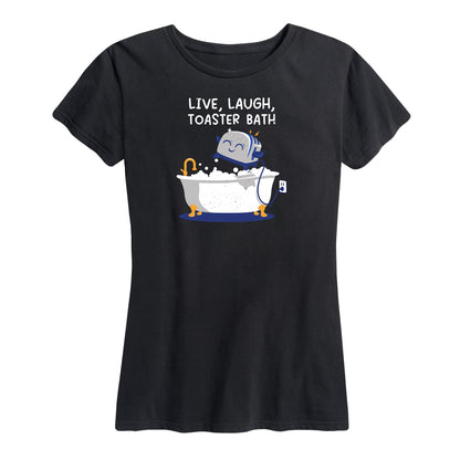 Women's Live, Laugh, Toaster Bath Tee