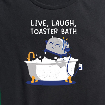 Women's Live, Laugh, Toaster Bath Tee