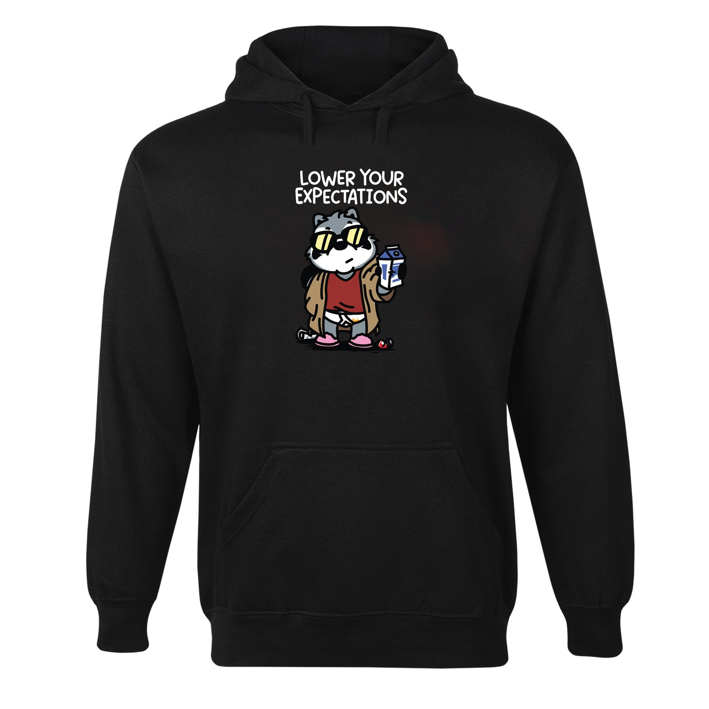 Lower Your Expectations Hoodie