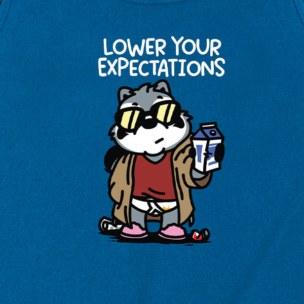 Lower Your Expectations Tank