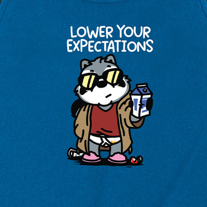 Lower Your Expectations Tank
