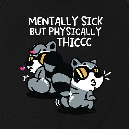 Mentally Sick but Physically Thicc Tank