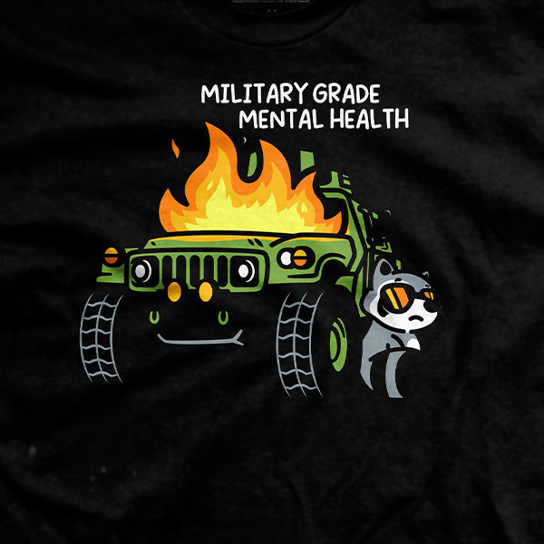 Military Grade Mental Health T-Shirt