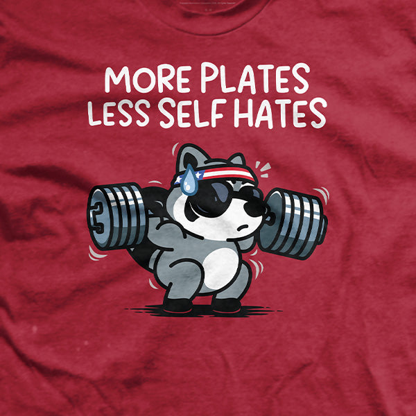 More Plates Less Self Hates T-Shirt