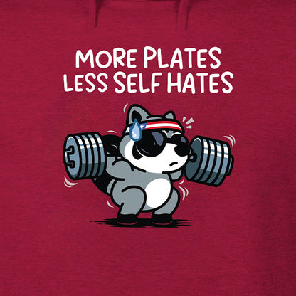 More Plates Less Self Hates Hoodie