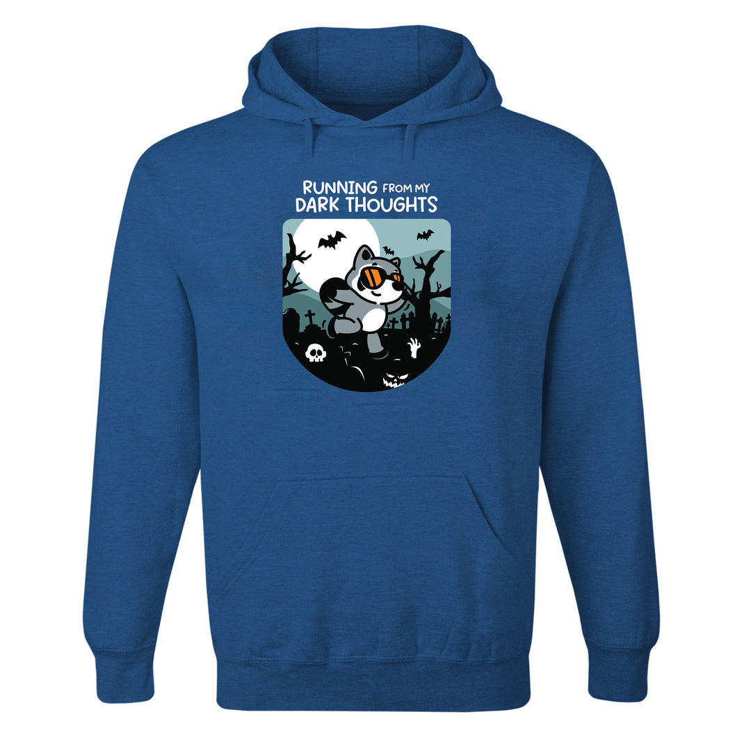 Running From My Dark Thoughts Hoodie
