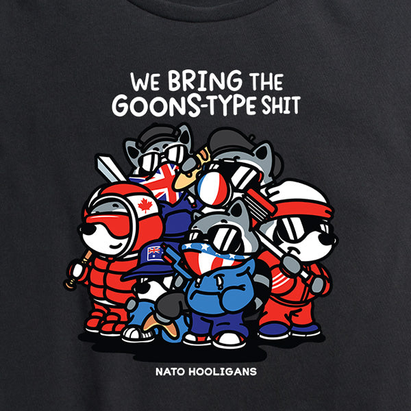 Women's We  Bring The Goons Type Shit Tee