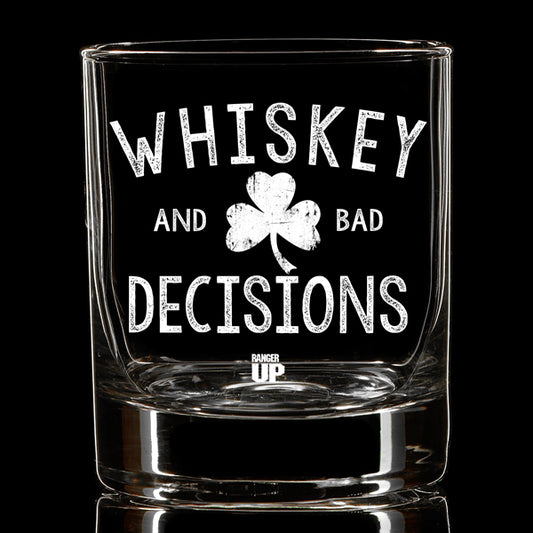 PREORDER Whiskey & Bad Decisions Shamrock Whiskey Glass