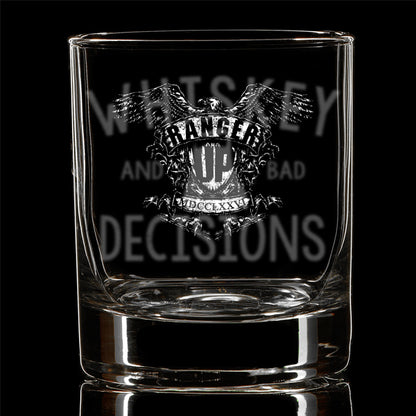 Whiskey and Bad Decisions Glass