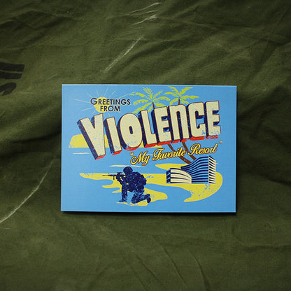 Violence...My Favorite Resort Greeting Card