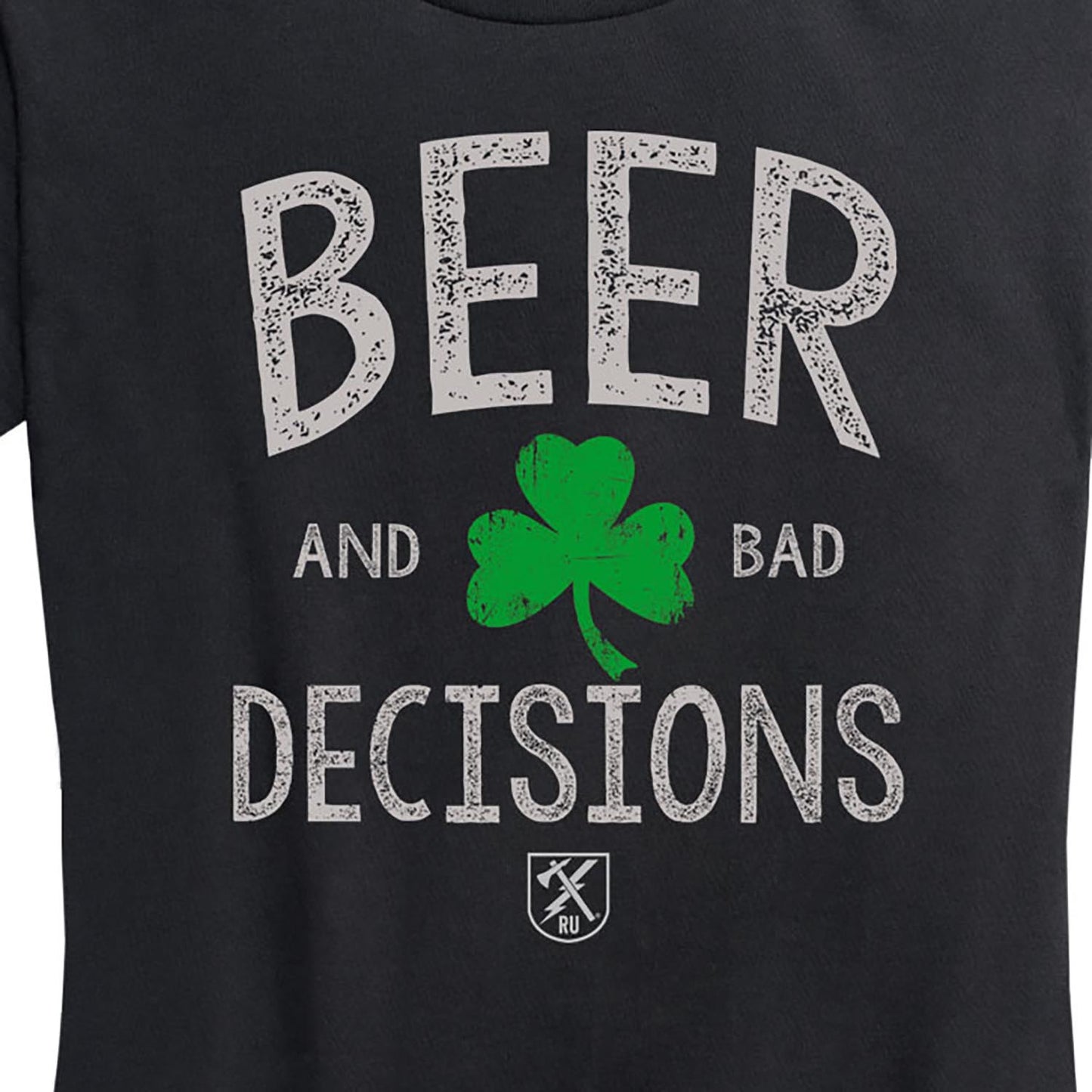 Women's Beer and Bad Decisions Shirt – Ranger Up