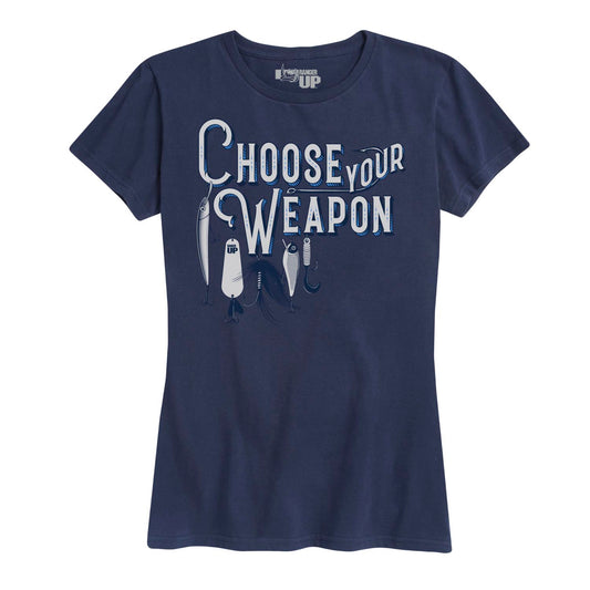 Women's Choose Your Weapon Tee