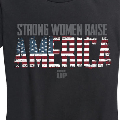 Women's Strong Women Raise America Tee