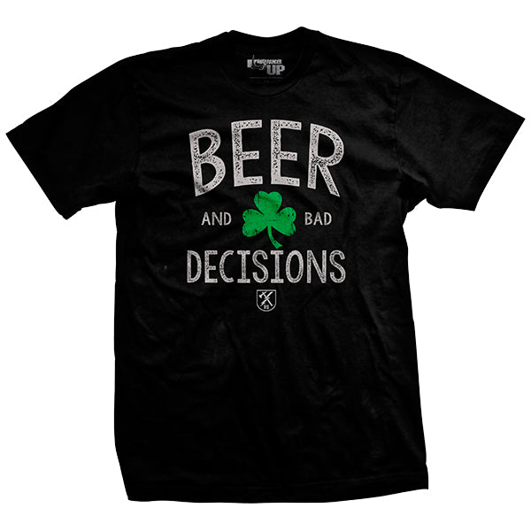 Beer & Bad Decisions Shamrock T-Shirt