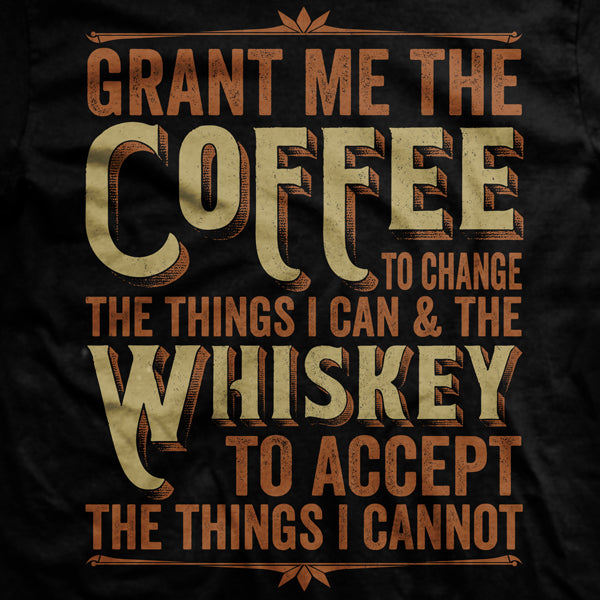 Black Coffee &amp; Whiskey Prayer T-Shirt