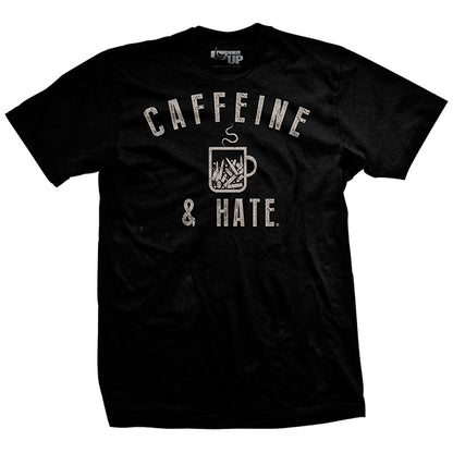 Bullets Caffeine and Hate T-Shirt