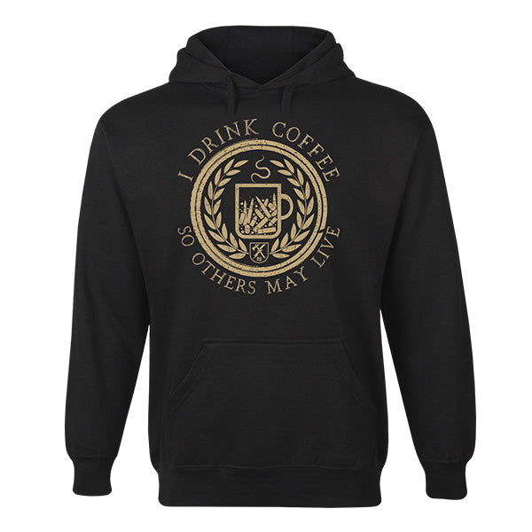 I Drink Coffee Hoodie