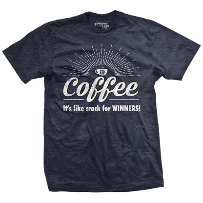 Coffee is crack T-Shirt