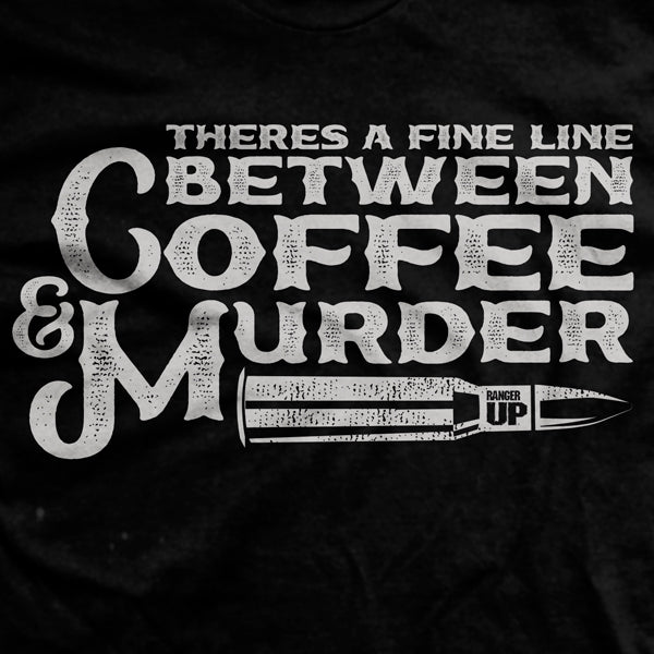 Coffee &amp; Murder T-Shirt